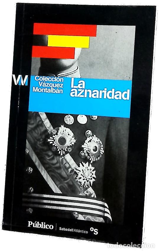 Livros em segunda m&atilde;o: La aznaridad por el imperio hacia Dios o por Dios hacia el imperio