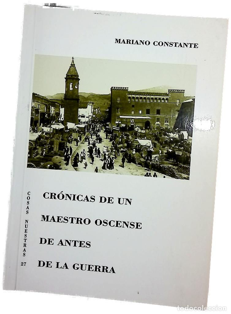 Livros em segunda m&atilde;o: Cr&oacute;nicas de un maestro oscense de antes de la guerra
