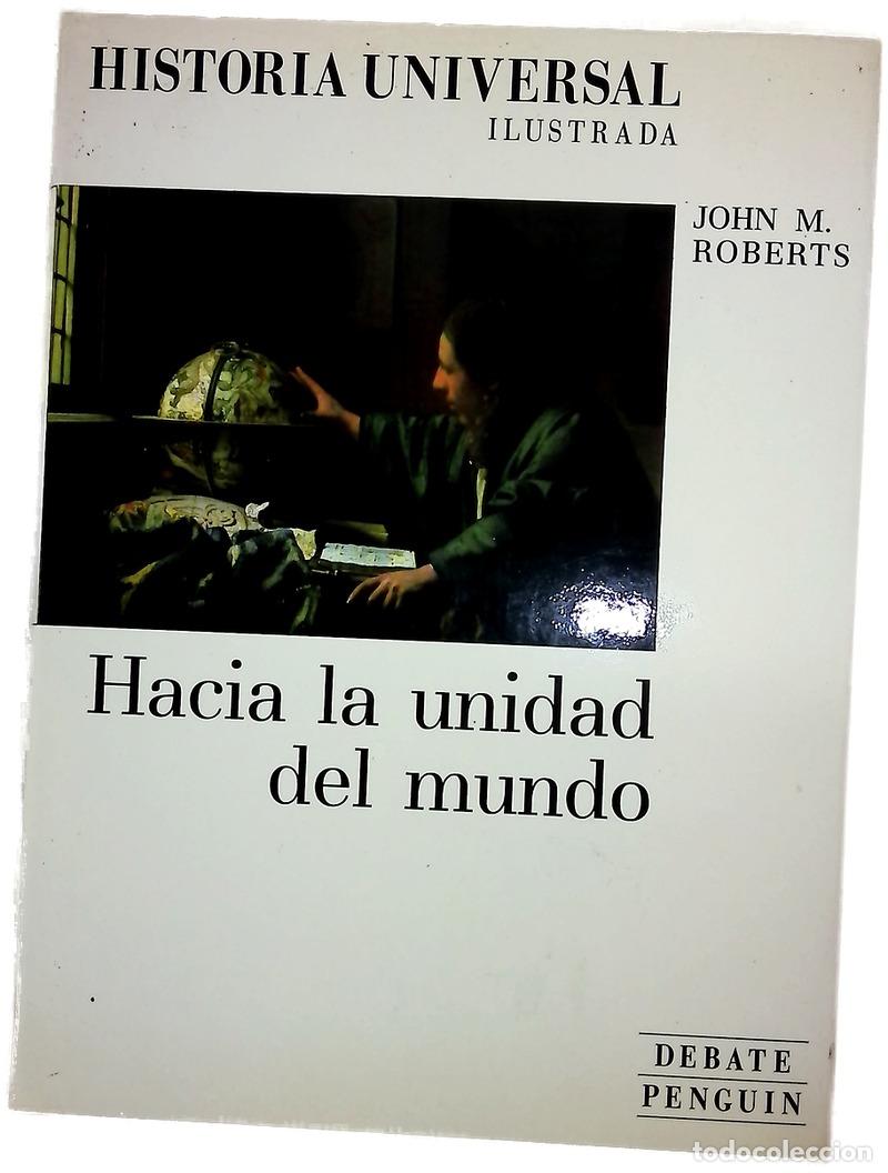 Libros: Historia universal ilustrada : Hacia la unidad del mundo (5)