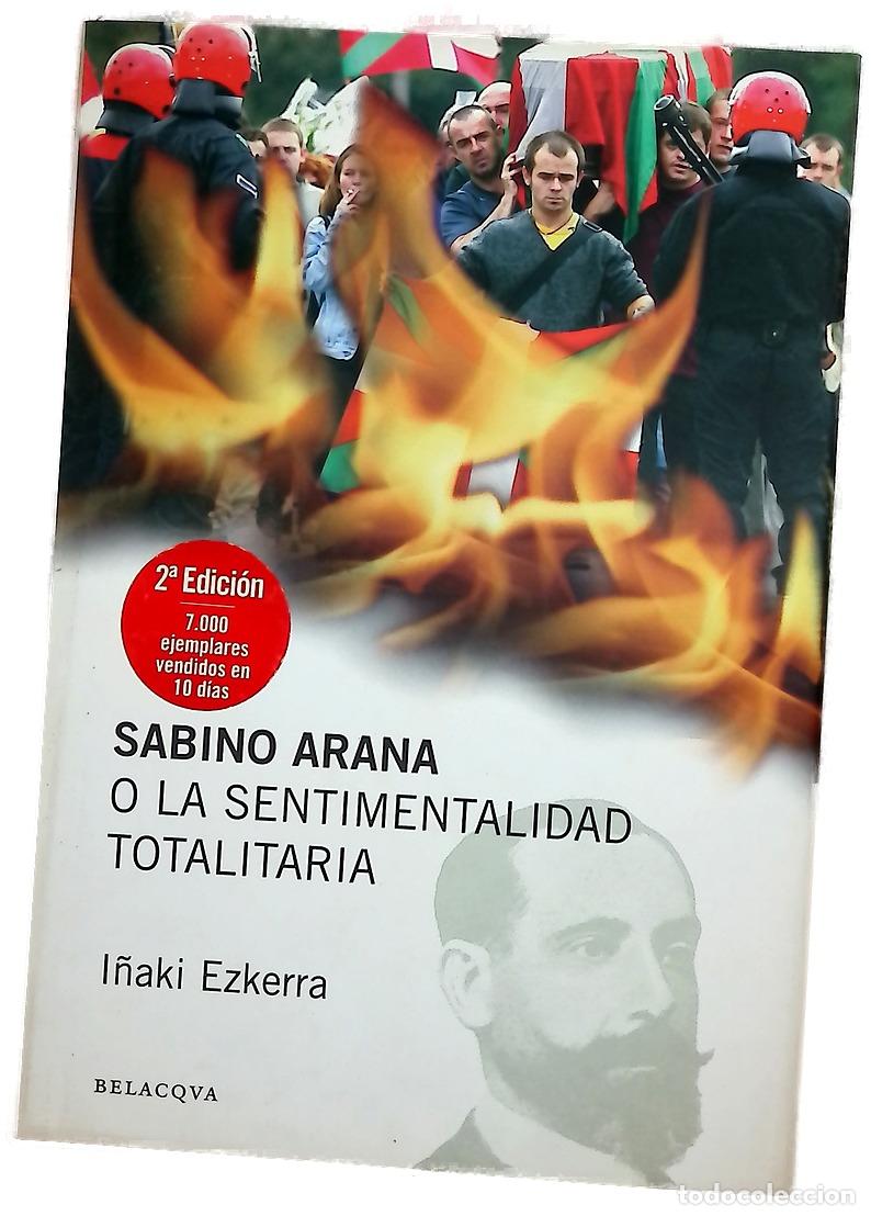 Libros: Sabino Arana o La sentimentalidad totalitaria