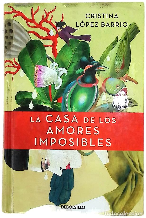 Libros: La casa de los amores imposibles