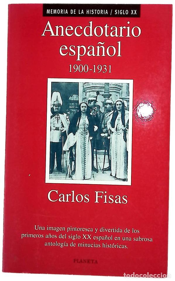 books: Anecdotario espa&ntilde;ol, 1900-1931