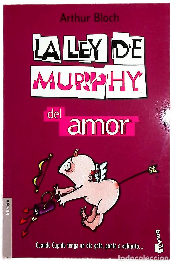books: La ley de Murphy del amor : vaya lo que vaya mal, su pareja ya se lo imaginaba