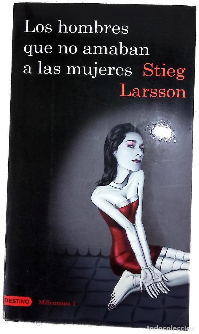 Libri di seconda mano: Los hombres que no amaban a las mujeres