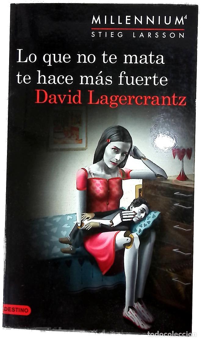 Libri di seconda mano: Lo que no te mata te hace m&aacute;s fuerte