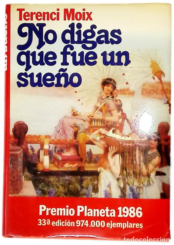 Libri di seconda mano: No digas que fue un sue&ntilde;o (Marco Antonio y Cleopatra)