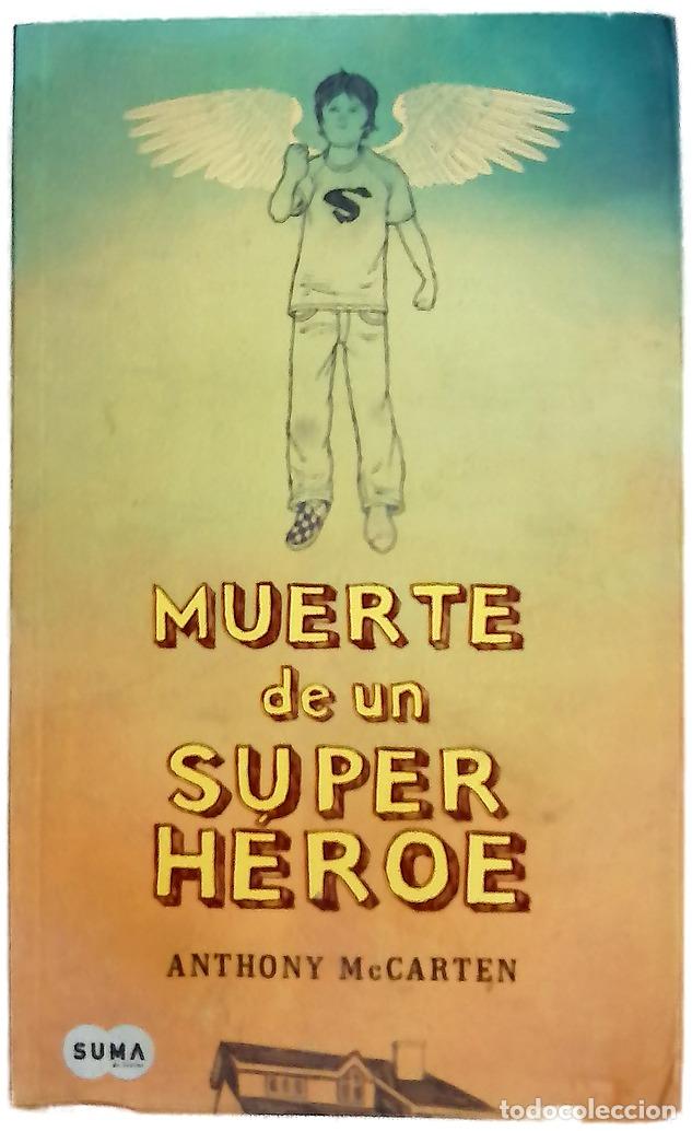 Libros: Muerte de un super h&eacute;roe - McCarten, Anthony