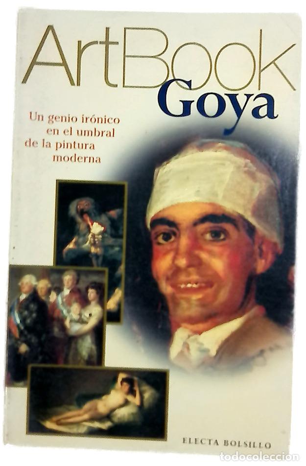 Libros: Goya un genio ir&oacute;nico en el umbral de la pintura moderna