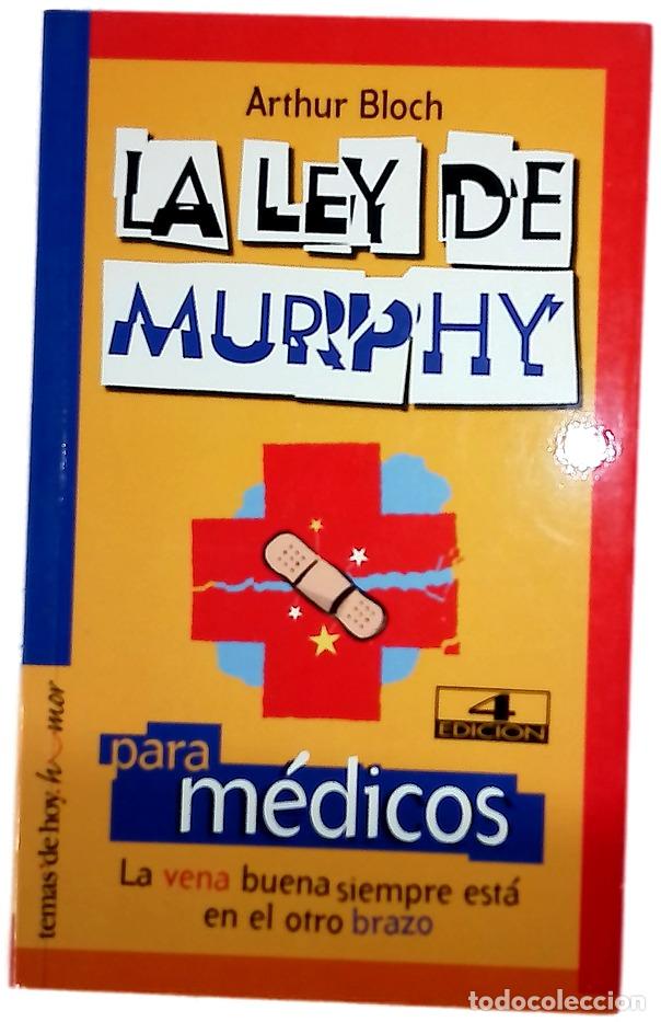 Libros: La ley de Murphy para m&eacute;dicos la vena buena siempre est&aacute; en el otro brazo