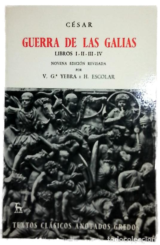 Libros: Guerra de las Gal&iacute;as libros I-II-III-IV