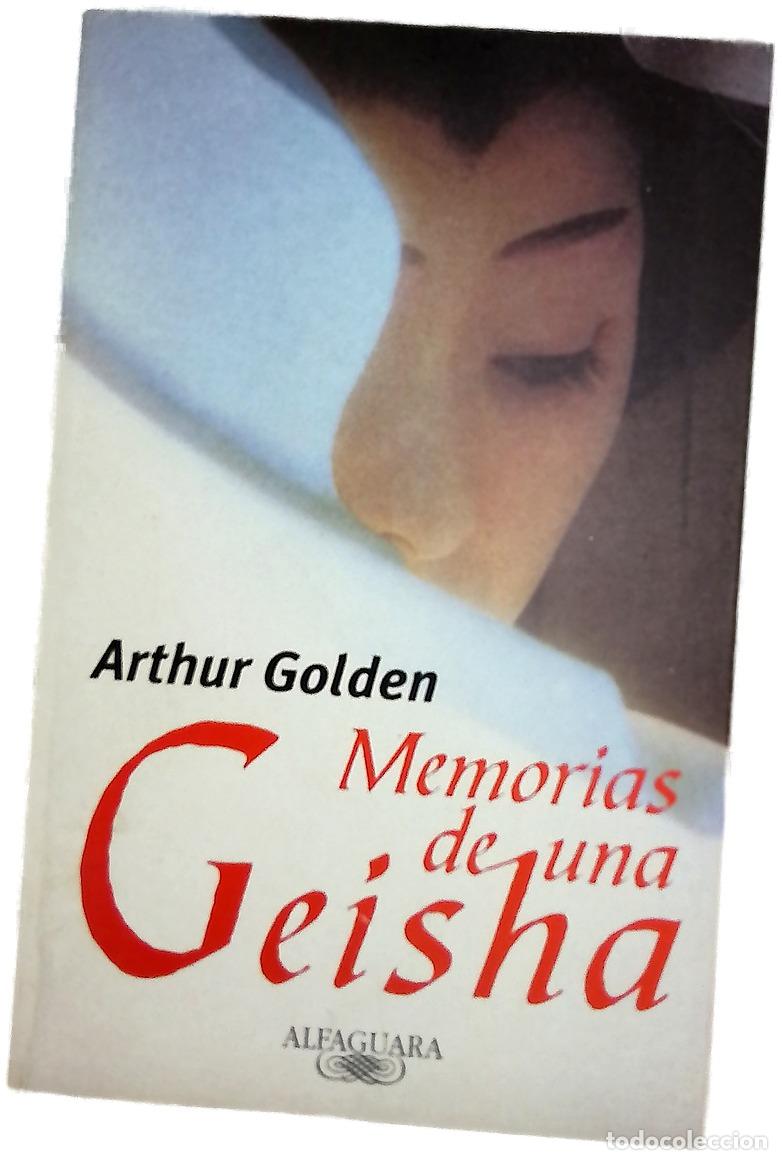 Libros: Memorias de una geisha - Golden, Arthur