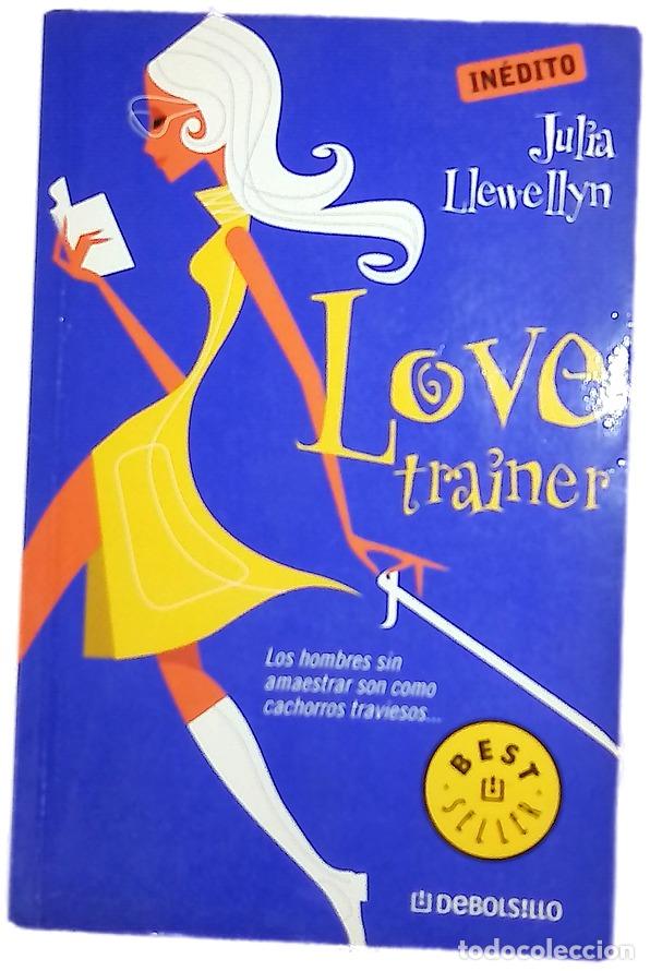 Libri di seconda mano: Love trainer - Llewellyn, Julia