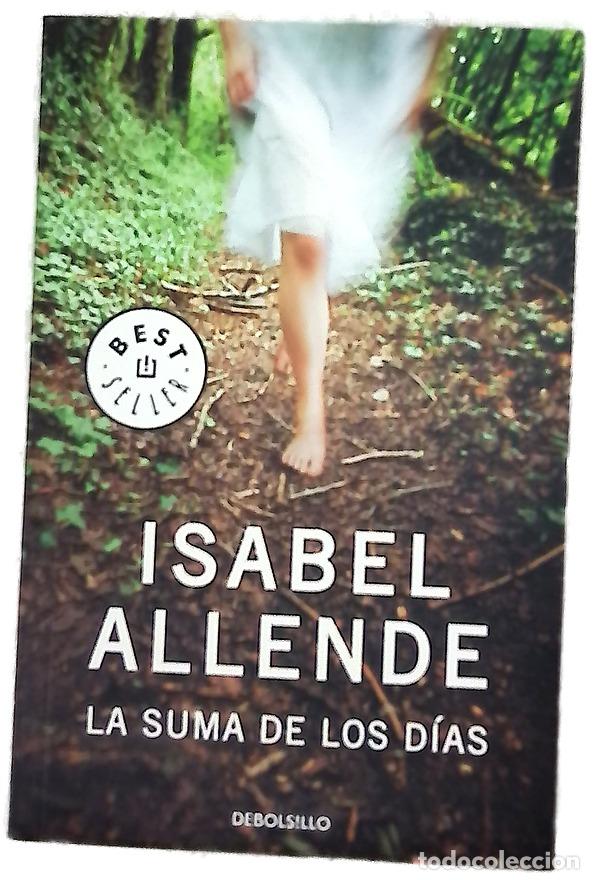Libri di seconda mano: La suma de los d&iacute;as - Allende, Isabel