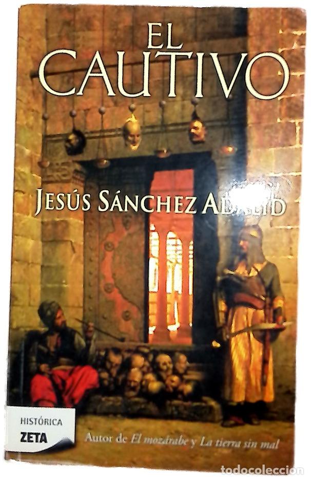 books: El cautivo - S&aacute;nchez Adalid, Jes&uacute;s