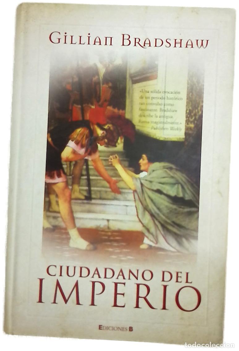 Livros em segunda m&atilde;o: Ciudadano del imperio - Bradshaw, Gillian