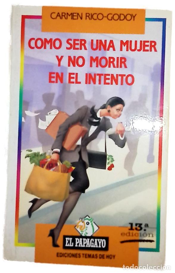 Livros em segunda m&atilde;o: C&oacute;mo ser una mujer y no morir en el intento