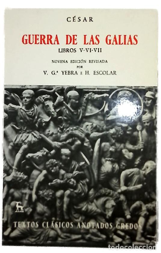 Livros em segunda m&atilde;o: La guerra de las Galias libros V-VI-VII
