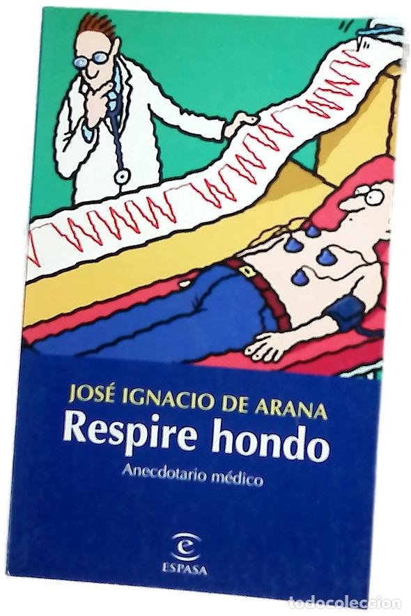 Libros: Respire hondo anecdotario m&eacute;dico