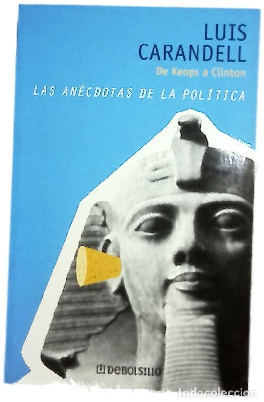 Libros: Las an&eacute;cdotas de la pol&iacute;tica de Keops a Clinton
