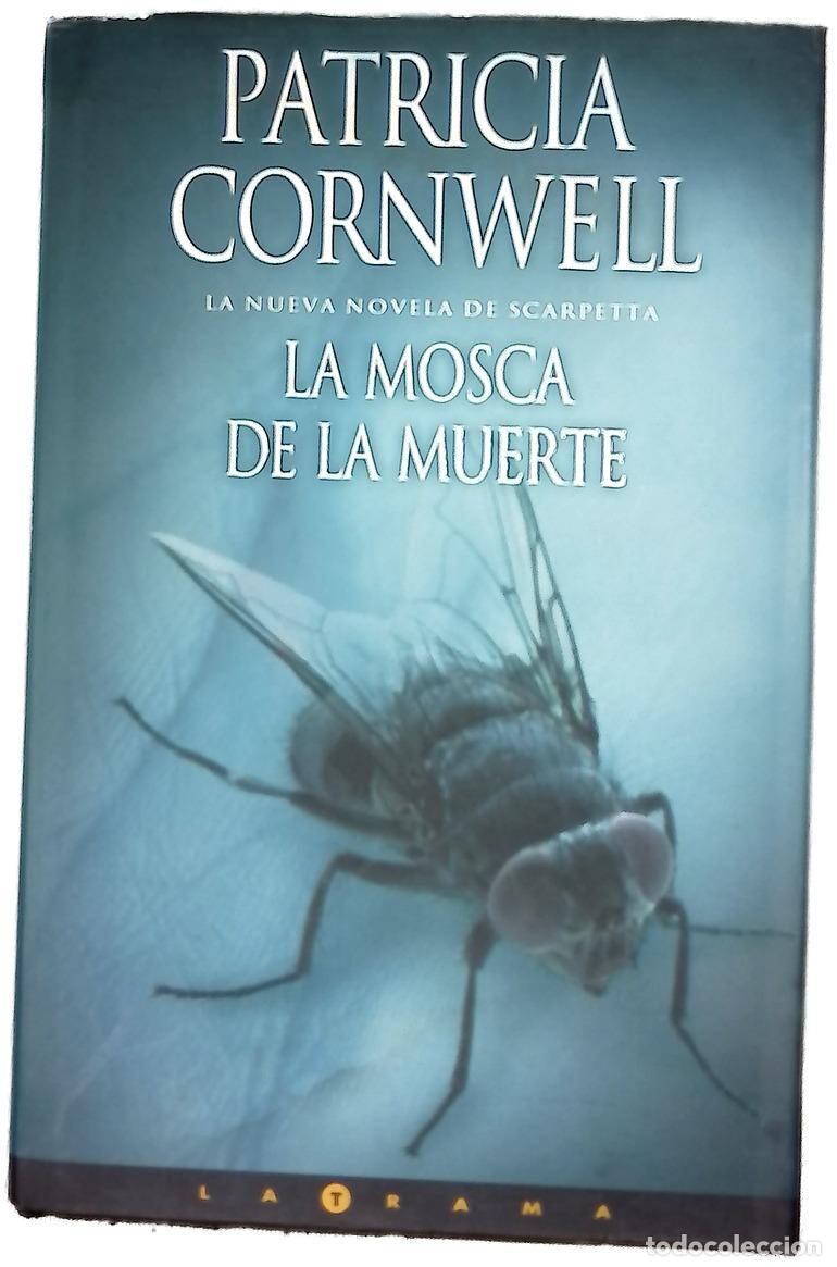 Libros: La mosca de la muerte - Cornwell, Patricia Daniels