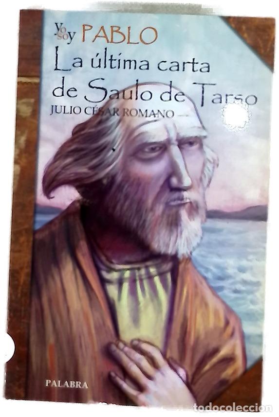 B&uuml;cher: La &uacute;ltima carta de Saulo de Tarso