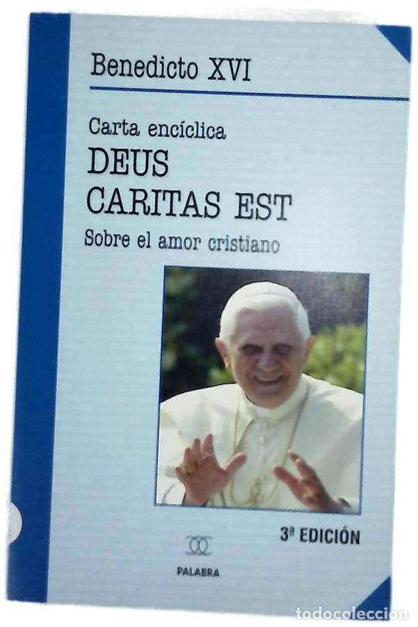 books: Carta enc&iacute;clica &rdquo;Deus caritas est&rdquo; del Sumo Pont&iacute;fice Benedicto XVI a los obispos, a los presb&iacute;te...