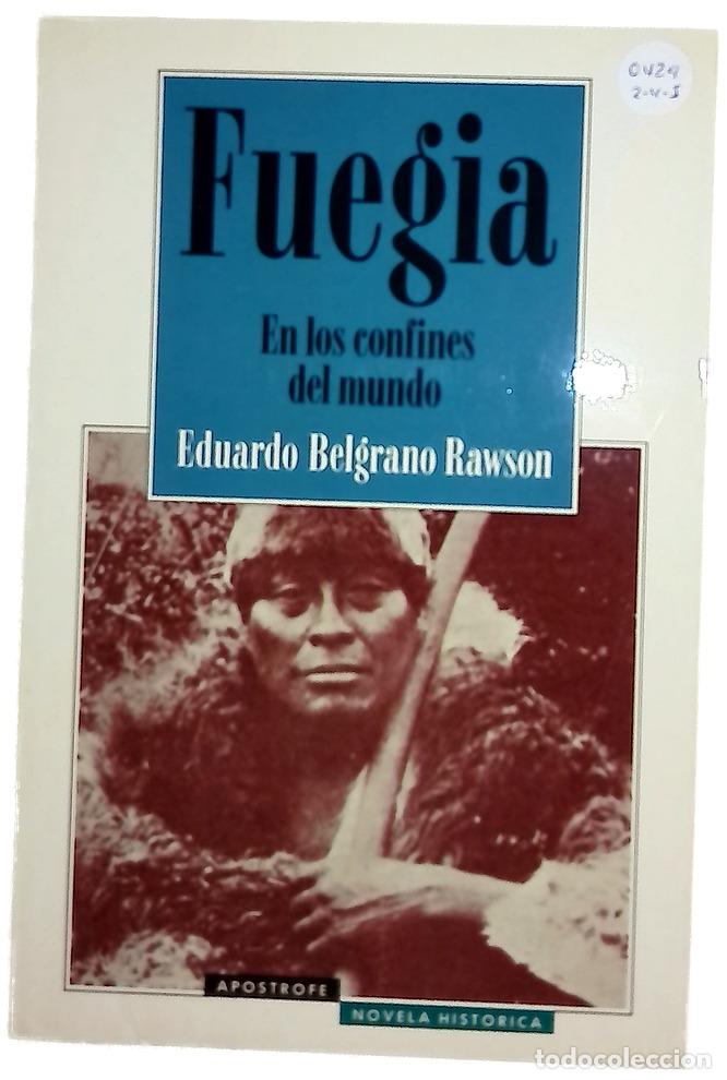 books: Fuegia (novela) - Belgrano Rawson, Eduardo