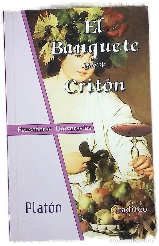 books: El banquete; Crit&oacute;n, o el deber del ciudadano