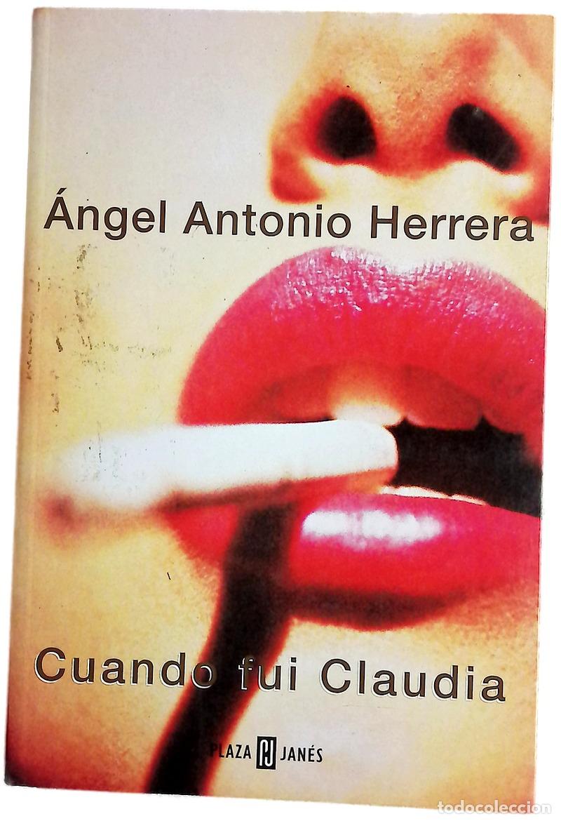 Libros: Cuando fui Claudia - Herrera, &Aacute;ngel-Antonio
