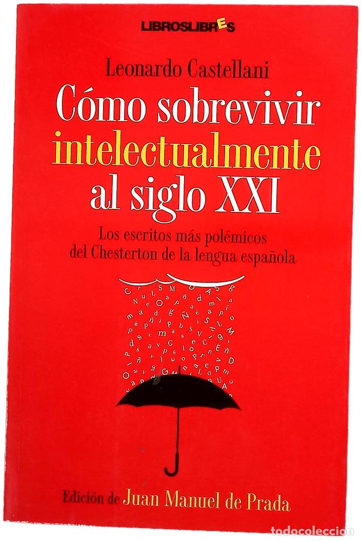 Libros: C&oacute;mo sobrevivir intelectualmente al siglo XXI
