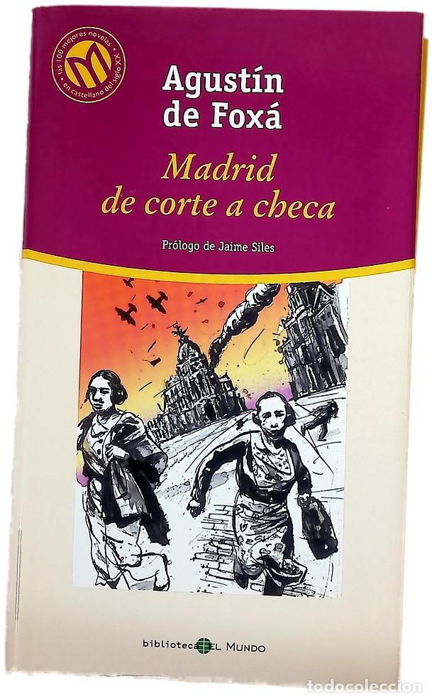 Libros: Madrid, de corte a checa - Fox&aacute;, Agust&iacute;n de