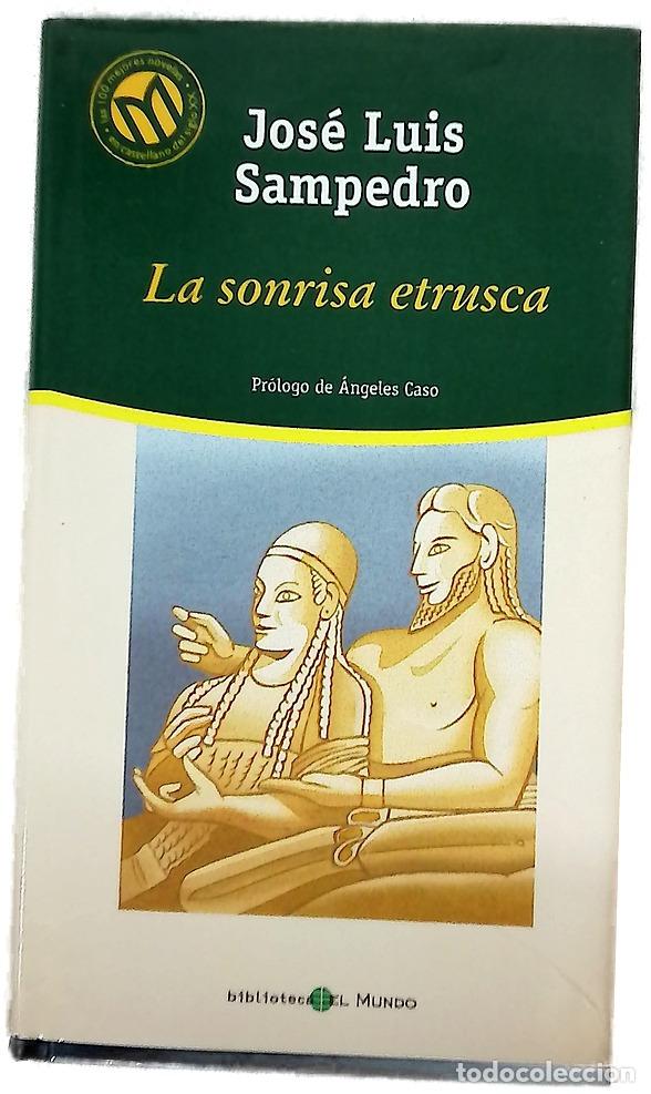Libros: La sonrisa etrusca - José Luis Sampedro