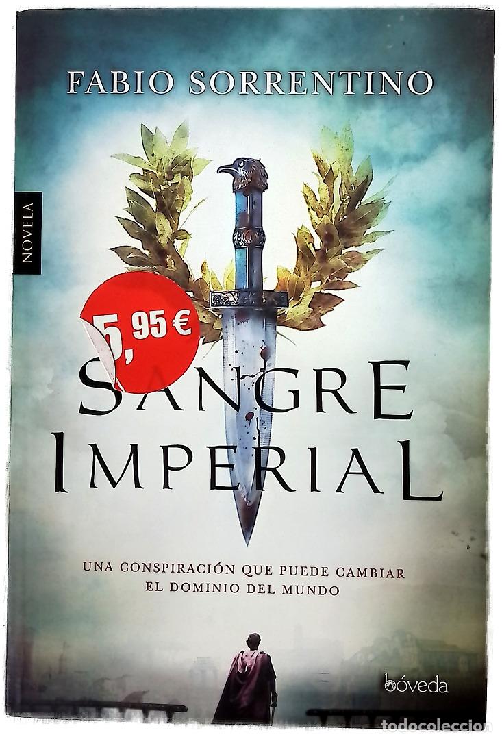 Libros: Sangre imperial - Sorrentino, Fabio; Ternero Lorenzo, L. Carmen