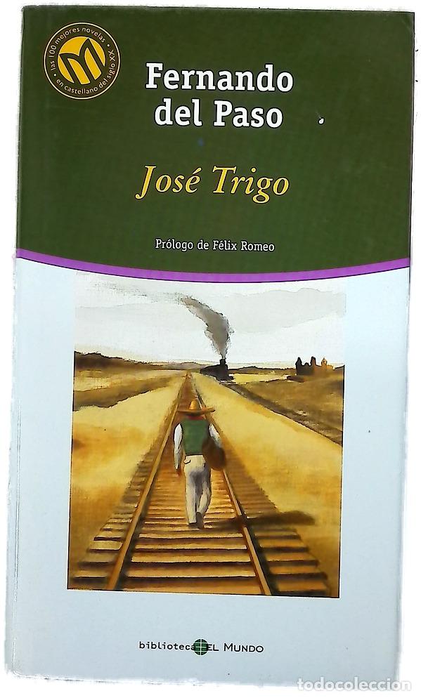 Libros: Jos&eacute; Trigo - Paso, Fernando del
