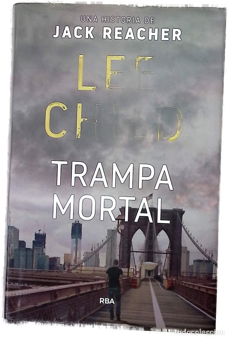 books: Trampa mortal - Child, Lee; Garc&iacute;a de Isusi, V&iacute;ctor Manuel