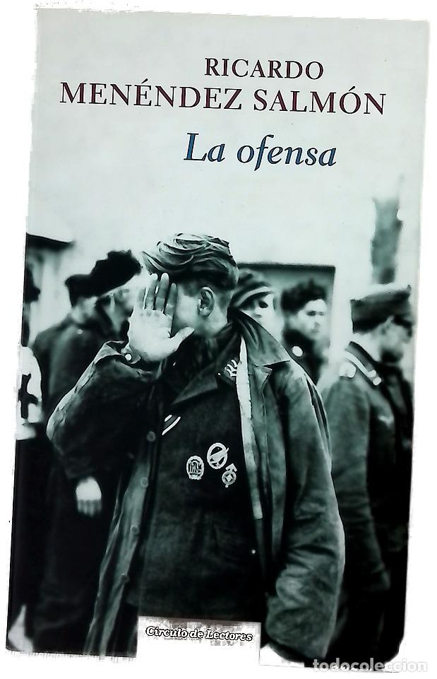 Libros: La ofensa - Men&eacute;ndez Salm&oacute;n, Ricardo