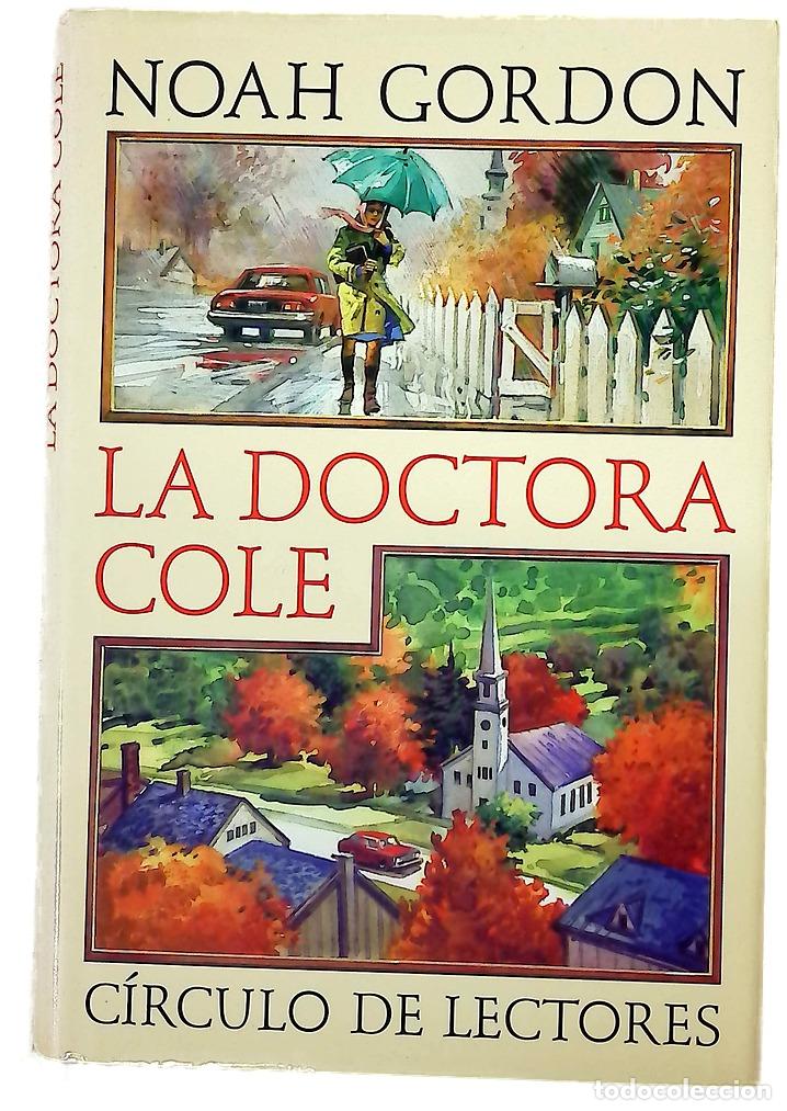 books: La doctora Cole - Gordon, Noah; Mustieles, Jordi