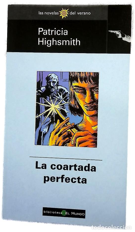 books: La coartada perfecta - Highsmith, Patricia