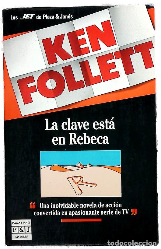 books: La clave est&aacute; en Rebeca - Follett, Ken