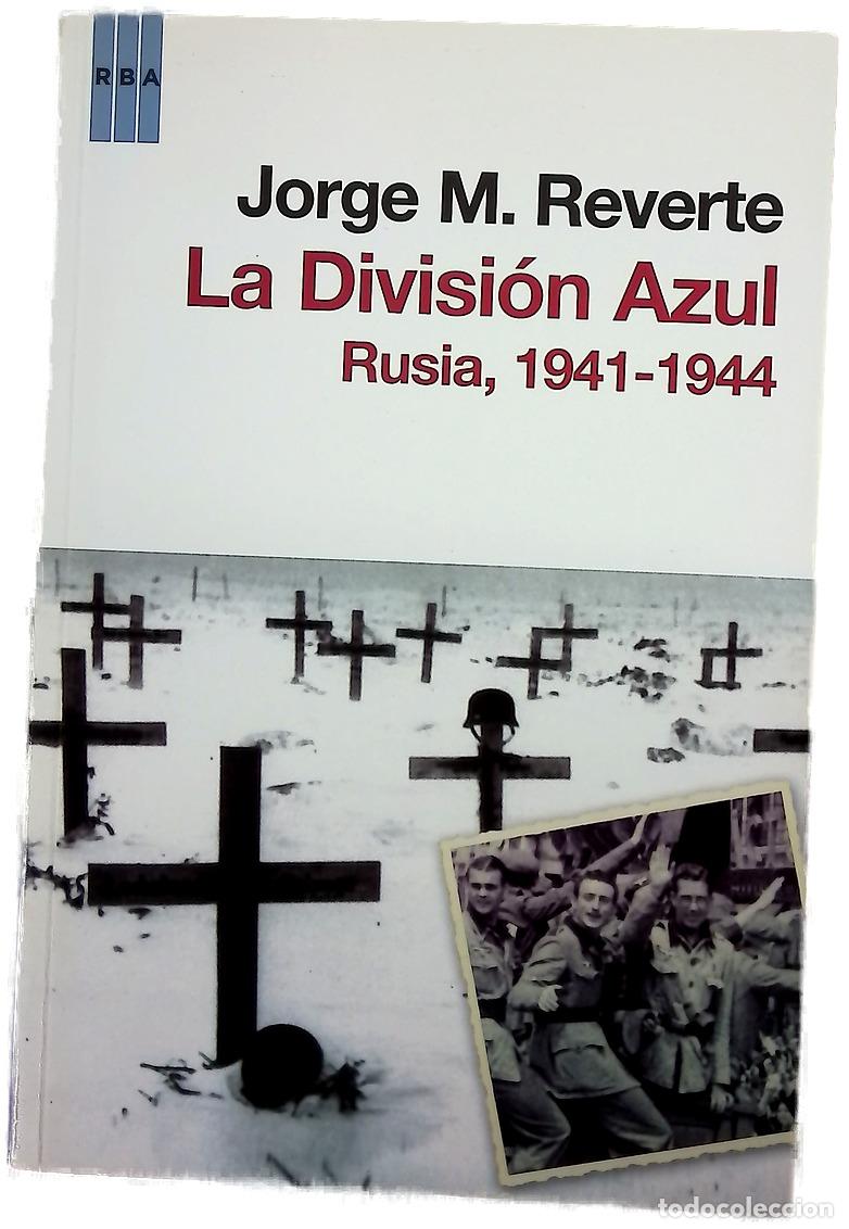 books: La Divisi&oacute;n Azul Rusia 1941-1944
