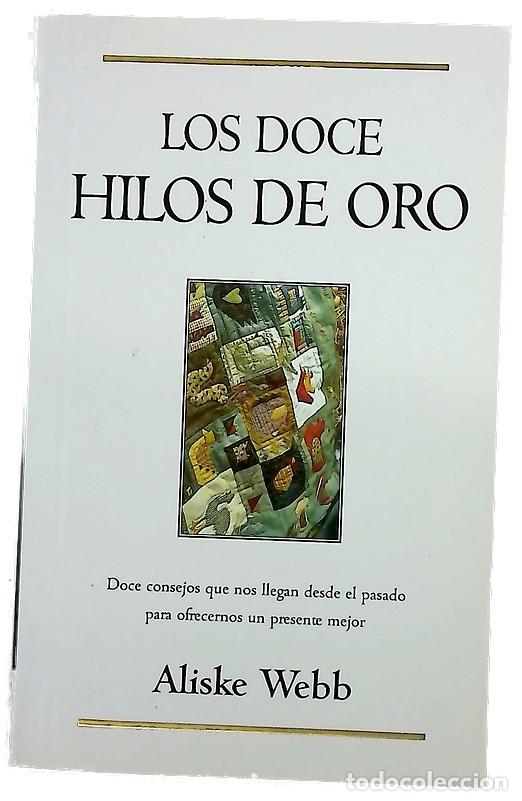 books: Los doce hilos de oro - Webb, Aliske