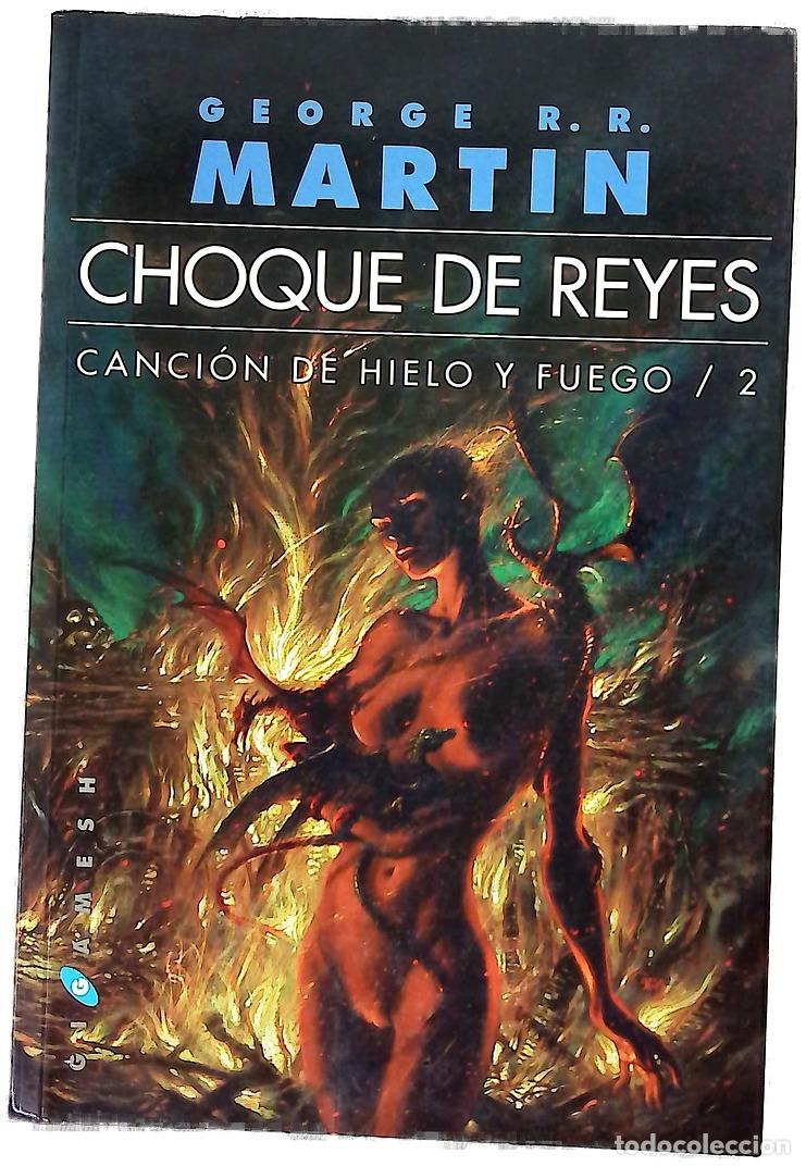 books: Choque de reyes : Canci&oacute;n de hielo y fuego