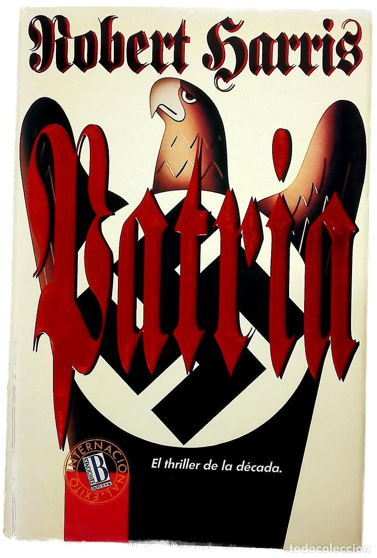 Livres: Patria - Harris, Robert - Ediciones B