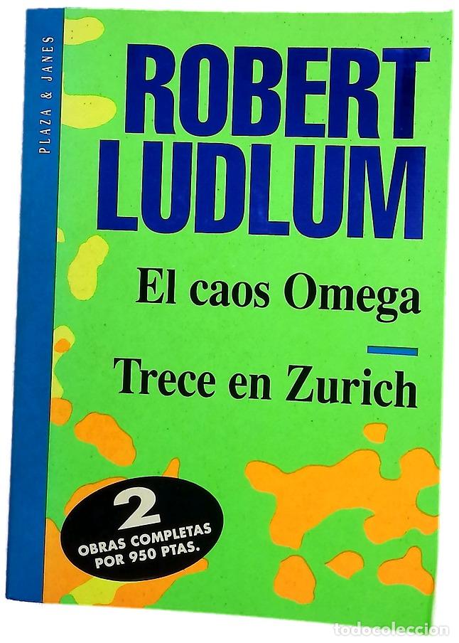 Livres: El caos Omega Trece en Zurich