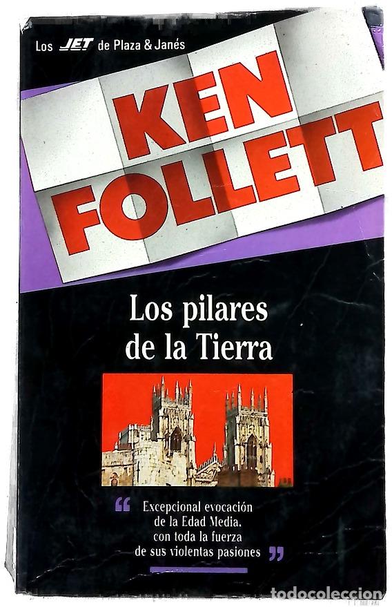 Livres: Los pilares de la tierra - Follett, Ken