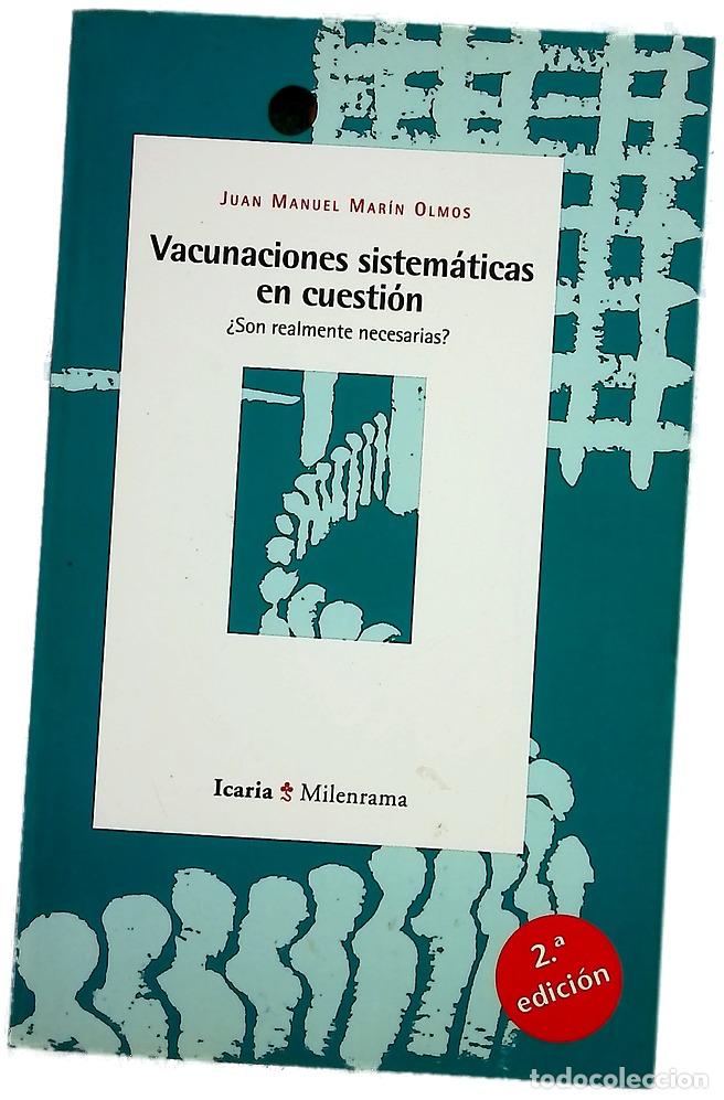 books: Vacunaciones sistem&aacute;ticas en cuesti&oacute;n &iquest;son realmente necesarias?