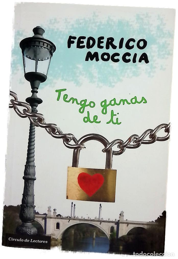 Livres: Tengo ganas de ti - Moccia, Federico