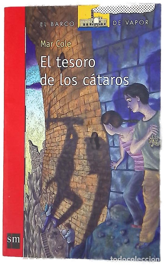 Livres: El tesoro de los c&aacute;taros - Cole, Mar