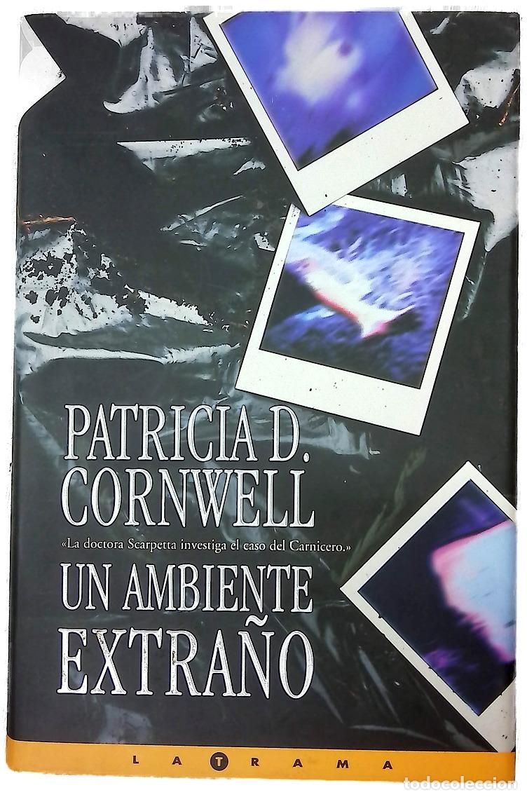 Livres: Un ambiente extra&ntilde;o - Cornwell, Patricia Daniels