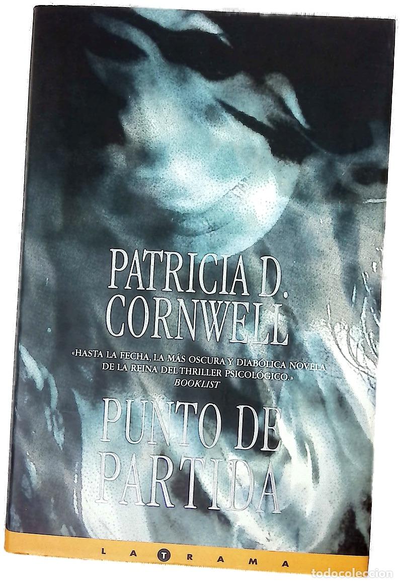 Livres: Punto de partida - Cornwell, Patricia Daniels